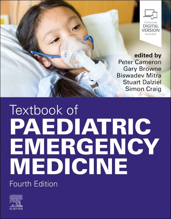 Textbook of Paediatric Emergency Medicine 4th edition Edited by