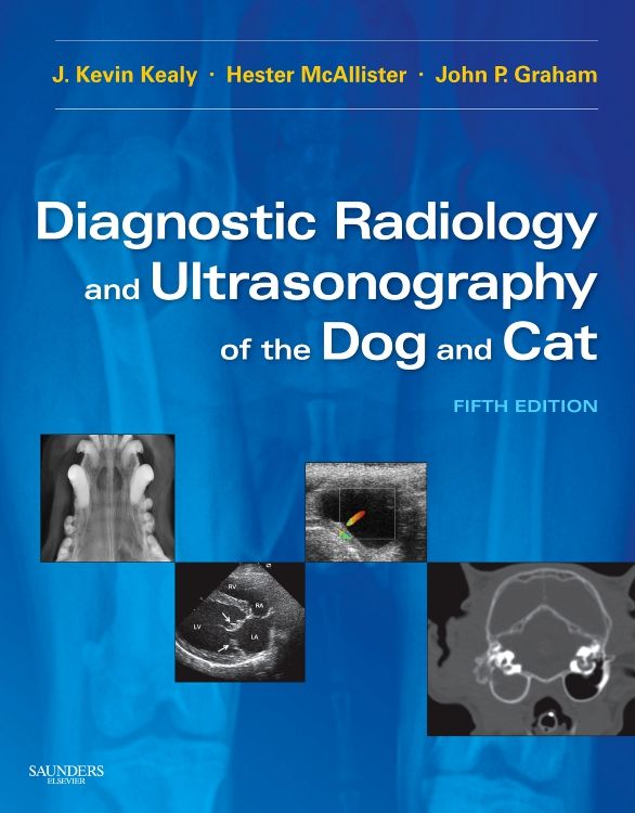 Diagnostic Radiology and Ultrasonography of the: 5th edition J