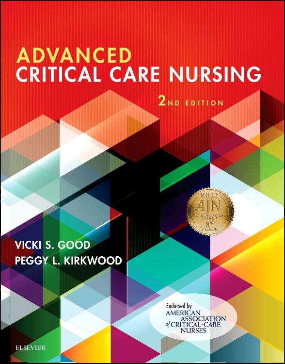 健康・医学 Advanced Critical Care Nursing 2nd Ed Advanced Critical Care Nursing: 2nd edition | Vicki S. Good | ISBN