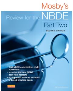Mosby's Review for the NBDE Part II