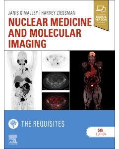 Nuclear Medicine and Molecular Imaging: The Requisites