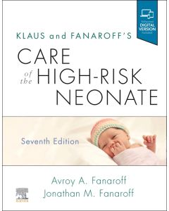 Klaus and Fanaroff's Care of the High-Risk Neonate