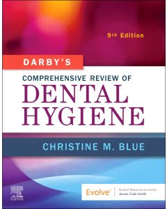 Darby’s Comprehensive Review of Dental Hygiene