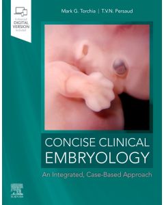 Concise Clinical Embryology: an Integrated, Case-Based Approach