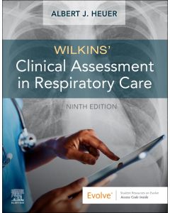 Wilkins' Clinical Assessment in Respiratory Care