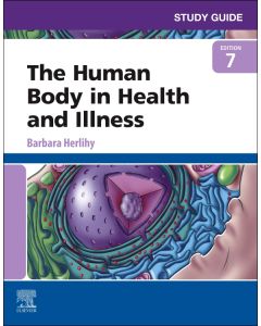 Study Guide for The Human Body in Health and Illness