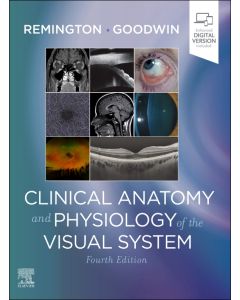 Clinical Anatomy and Physiology of the Visual System