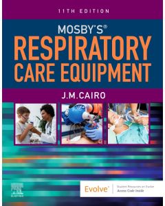 Mosby's Respiratory Care Equipment