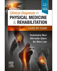 Clinical Diagnosis in Physical Medicine & Rehabilitation