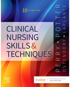 Clinical Nursing Skills and Techniques