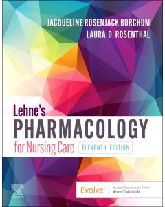 Lehne's Pharmacology for Nursing Care