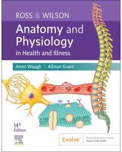 Ross & Wilson Anatomy and Physiology in Health and Illness