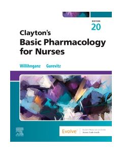 Clayton’s Basic Pharmacology for Nurses