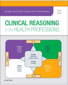 Clinical Reasoning in the Health Professions