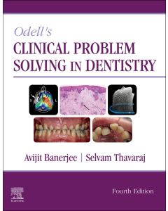 Odell's Clinical Problem Solving in Dentistry