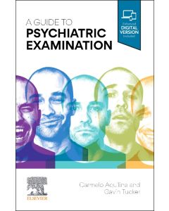 A Guide to Psychiatric Examination