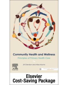 Community Health and Wellness: Principles of Primary Health Care 7E