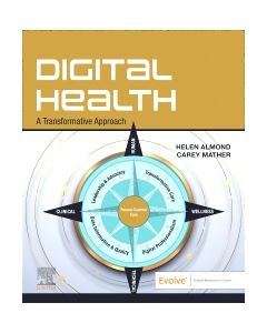 Digital Health: A transformative approach, 1e