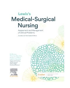 Lewis’s Medical-Surgical Nursing:Assessment and Management of Clinical Problems