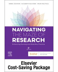 Navigating the Maze of Research: Enhancing Nursing and Midwifery Practice 6e