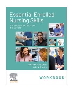 Essential Enrolled Nursing Skills Workbook for Person-Centred Care