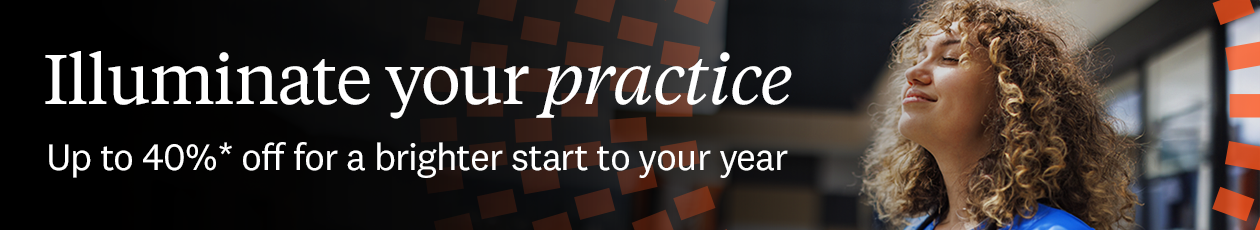 Illuminate your practice. Up to fourty percent off for a brighter start to your year