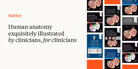 Netter Human Anatomy exquisitely illustrated by clinicians, for clinicians.